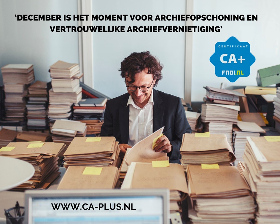 December is hét moment voor archiefopschoning en vertrouwelijke archiefvernietiging’